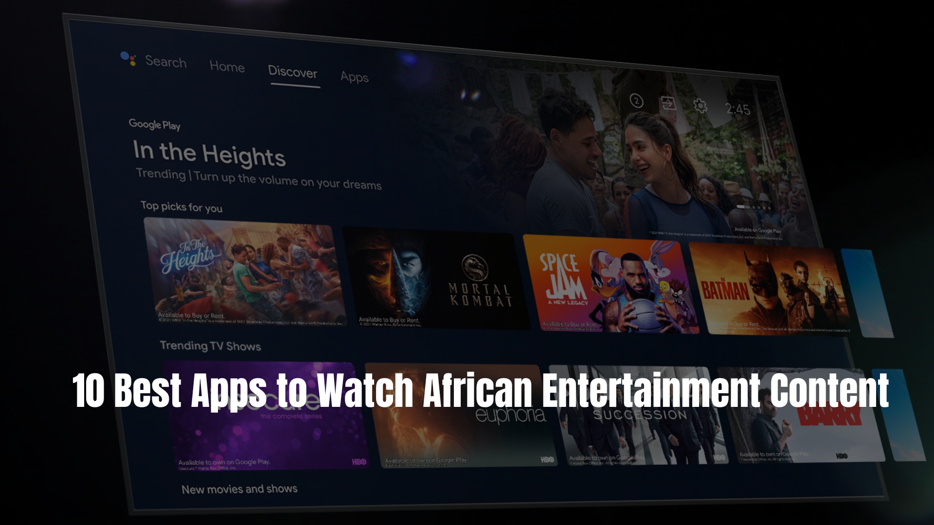 10 Best Apps to Watch African Entertainment Content